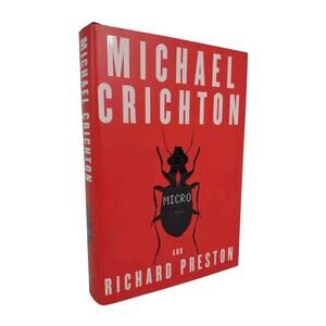 Micro: A Novel Hardcover Michael Crichton Richard Preston Science Fiction